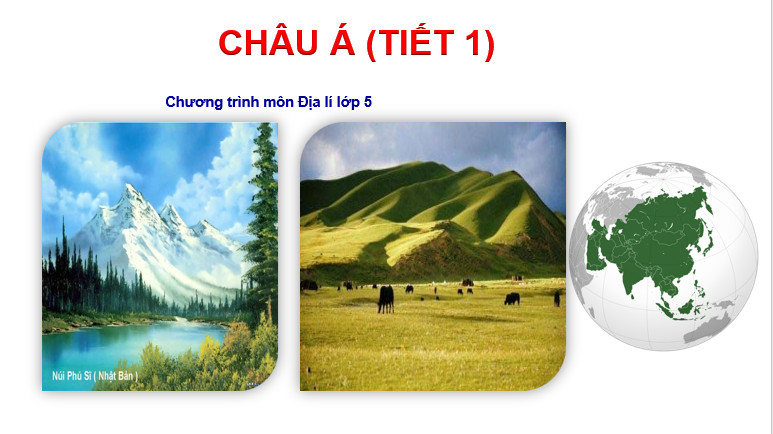 Châu Á ( tiết 1)
